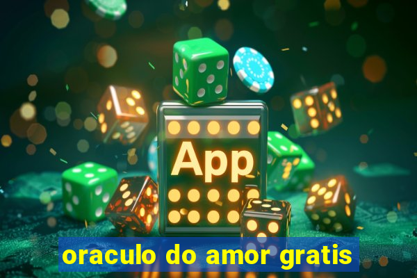 oraculo do amor gratis